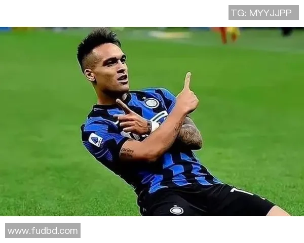 劳塔罗：从新星到巨星的成长之路与未来展望